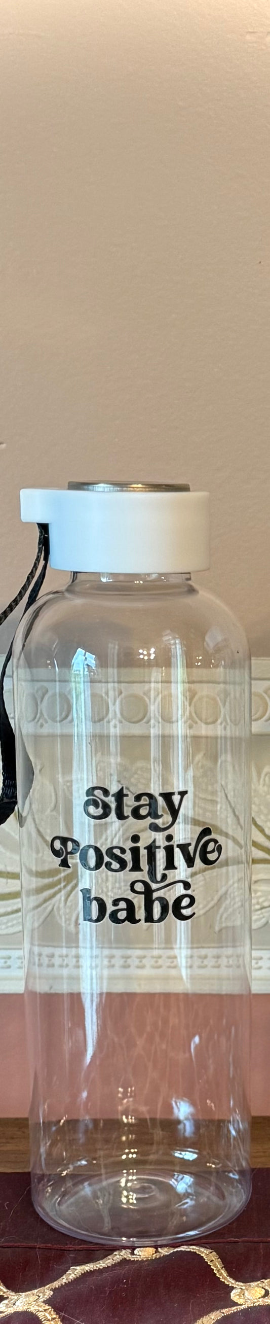 "Stay Positive Babe" Water Bottle